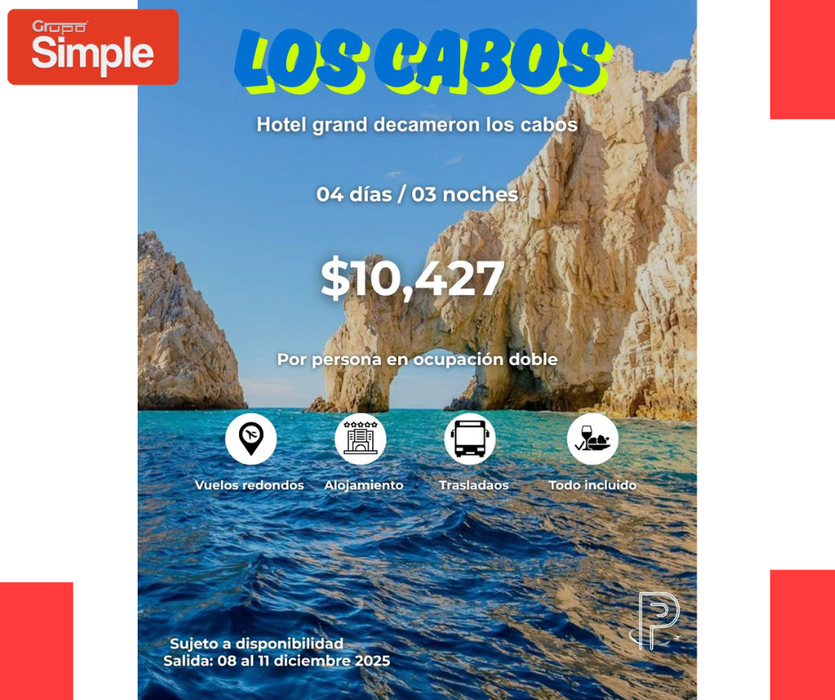 ¡Tus Vacaciones en Los Cabos son así de Simple!